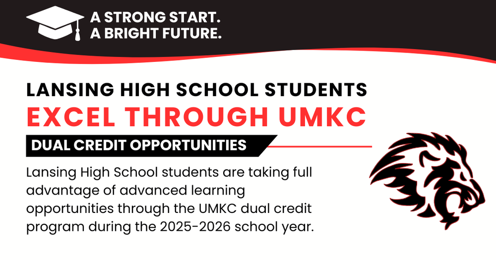 Lansing High School Students Continue to Excel Through UMKC Dual Credit Opportunities