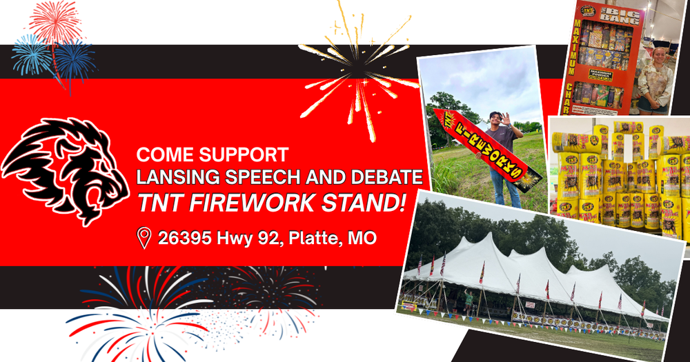 Come Support Lansing Speech and Debate TNT Firework Stand!