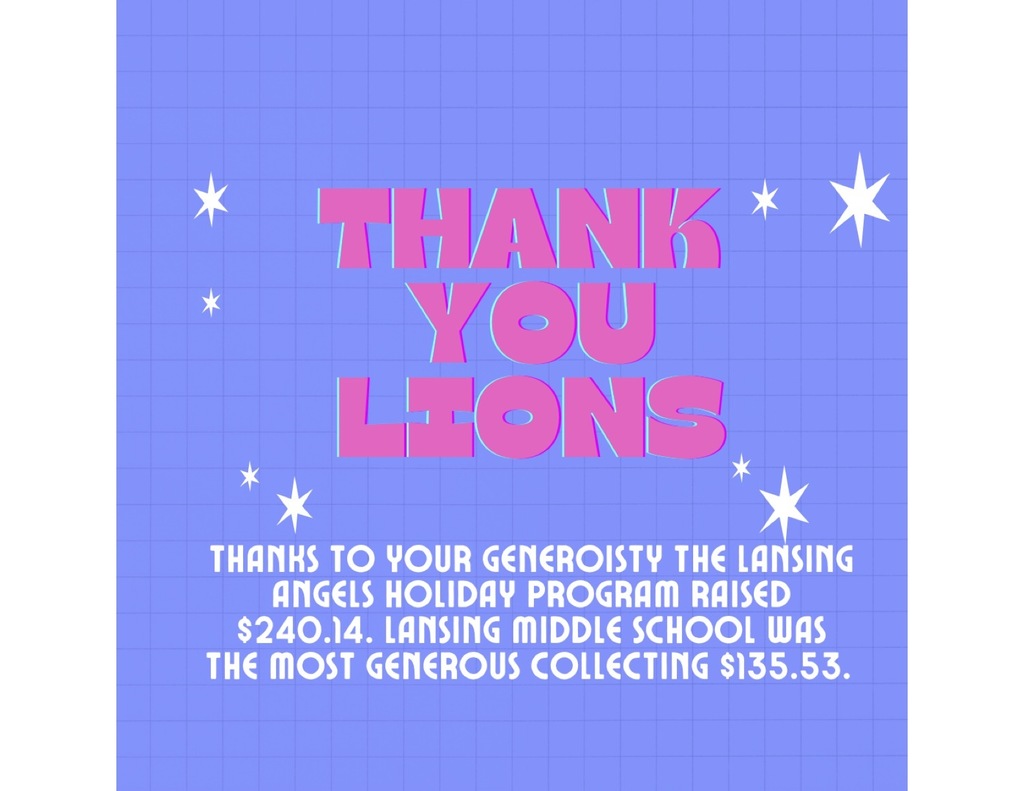 Thank you Lions! thanks to your generosity the Lansing Angels Holiday Program raised $240.14!