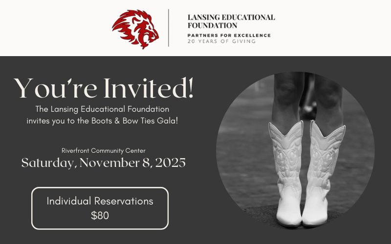 Lansing Educational Foundation Boots & Bow Ties Gala - November 8th