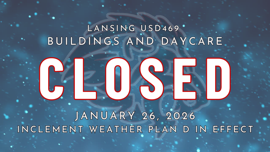 Lansing School District is CLOSED tomorrow due to forecasted extreme wind chill temperatures and the condition of some rural roads during the morning commute. Plan D is in effect. All schools and district buildings are closed. Daycare is also closed. Please stay safe and warm.