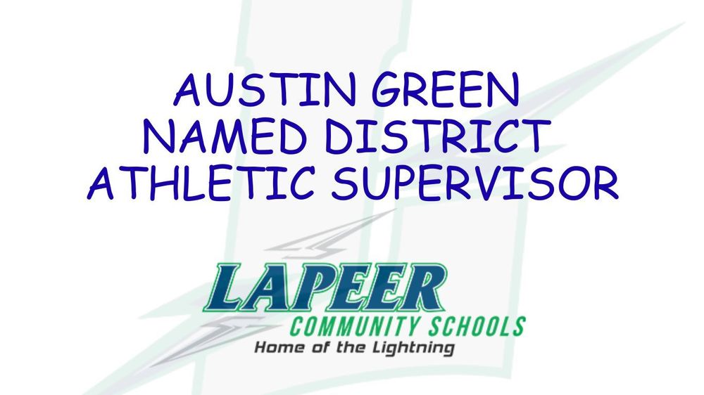 Austin Green named district athletic supervisor