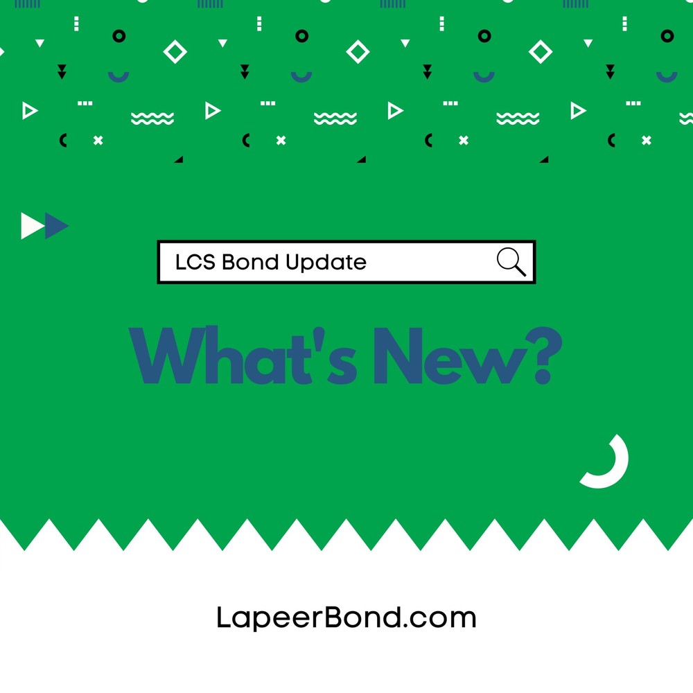 Graphic saying there are bond updates at LCS