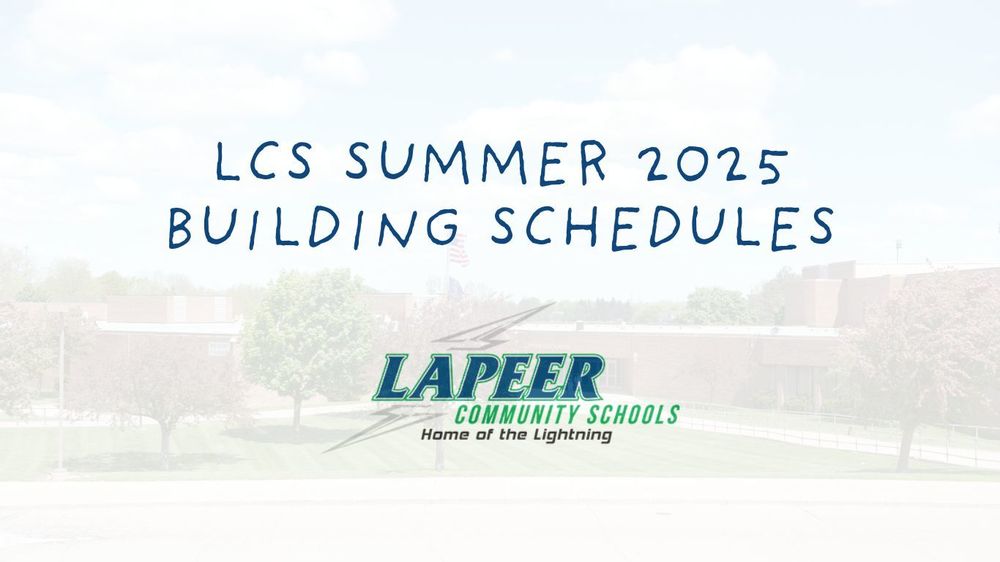 LCS summer building schedules
