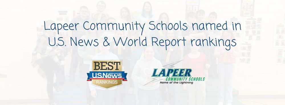 Graphic indicating Lapeer Community Schools has schools ranked in US News & World Report rankings