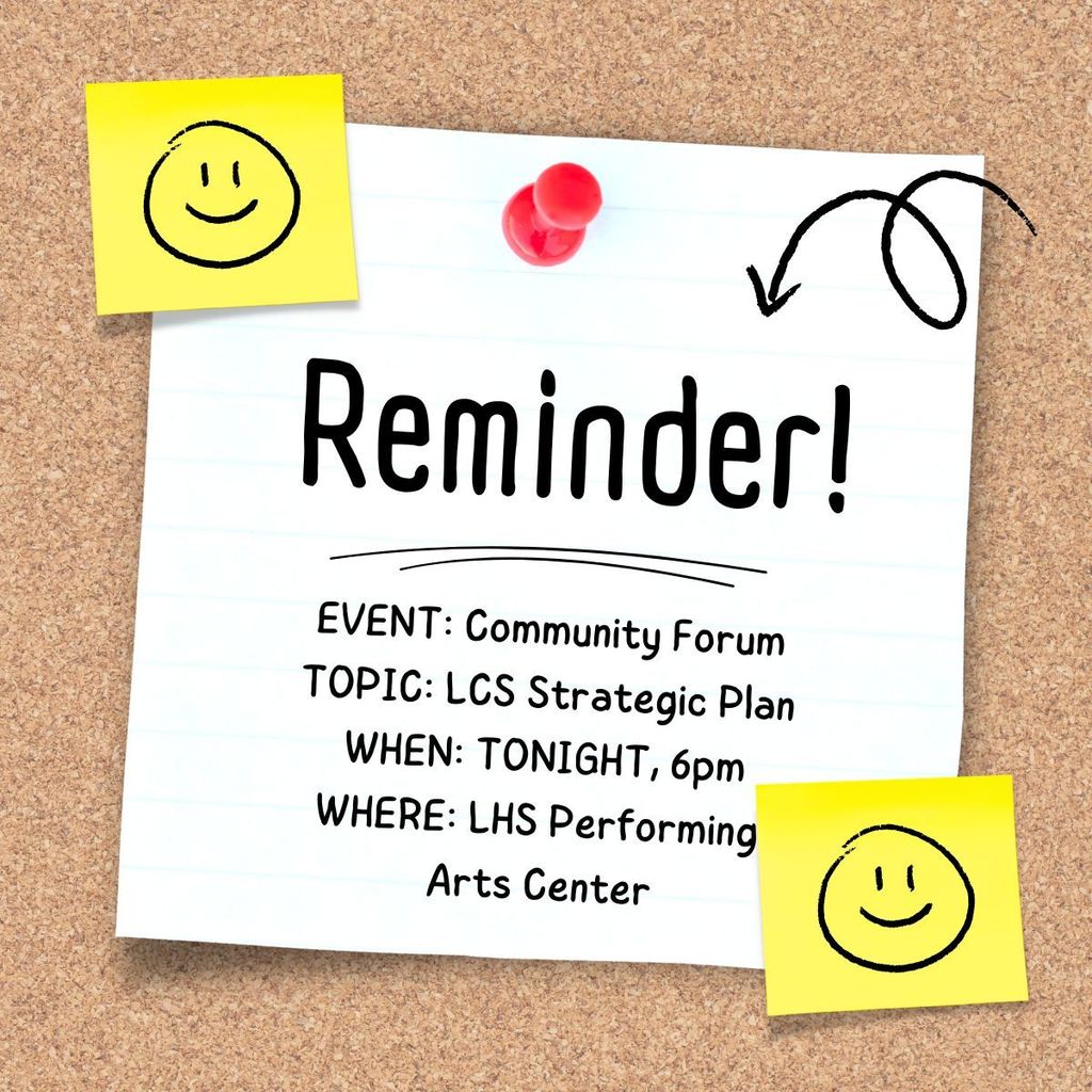 Reminder of community forum tonight at the performing arts center