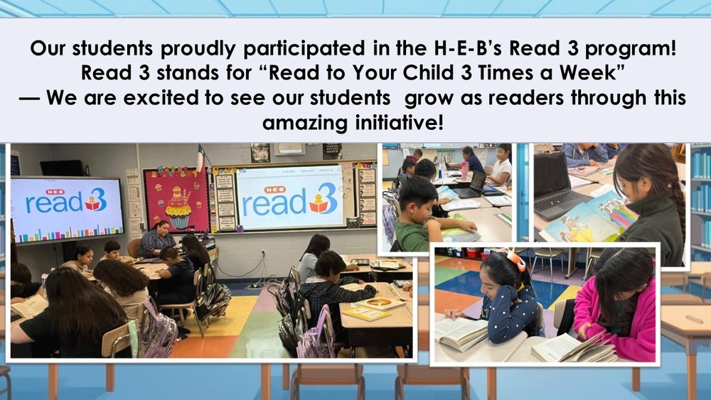 Our students proudly participated in the H-E-B’s Read 3 program! 