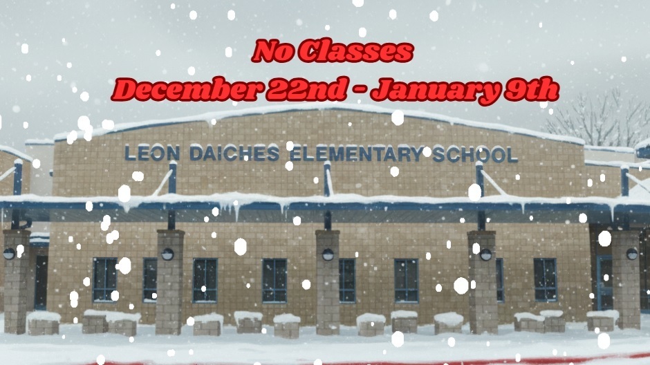 LISD - Winter Break - Dec. 22 - Jan. 9th
