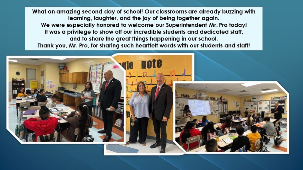 What an amazing second day of school! Our classrooms are already buzzing with learning, laughter, and the joy of being together again. We were especially honored to welcome our Superintendent Mr. Pro today!
