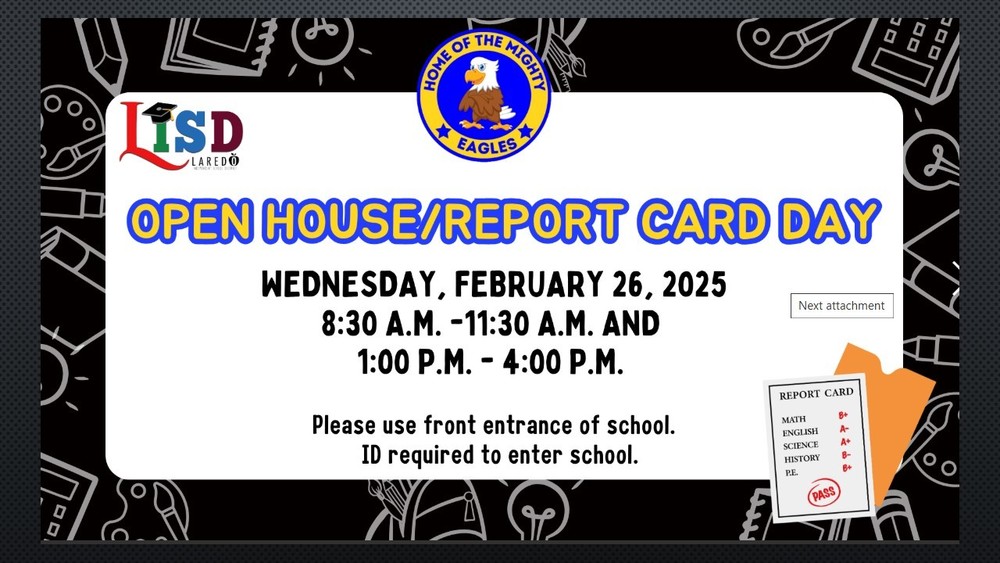 Open House / Report Card Day - Wednesday, Feb. 26, 2025 at 8:30 am and 1:00 pm
