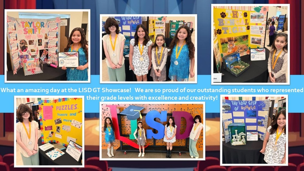 What an amazing day at the LISD GT Showcase!   We are so proud of our outstanding students who represented their grade levels with excellence and creativity!