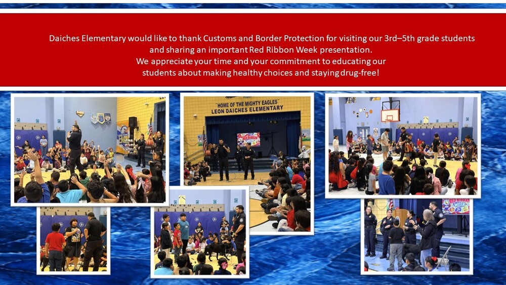 Daiches Elementary would like to thank Customs  and Border Protection for visiting our 3rd–5th grade students 