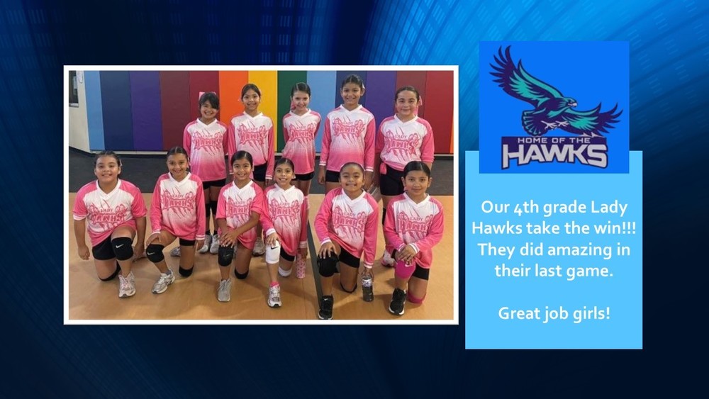   Our 4th grade Lady Hawks take the win!!! They did amazing in their last game.   Great job girls!