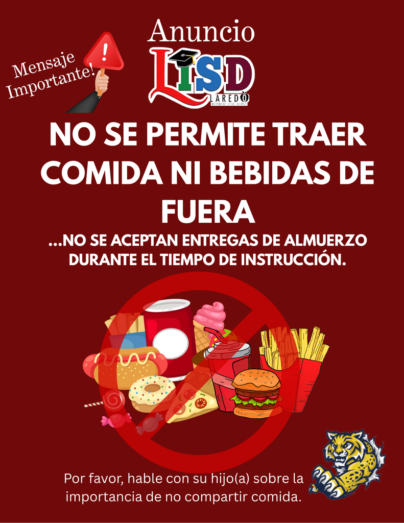 DISTRICT MANDATE- NO OUTSIDE FOOD