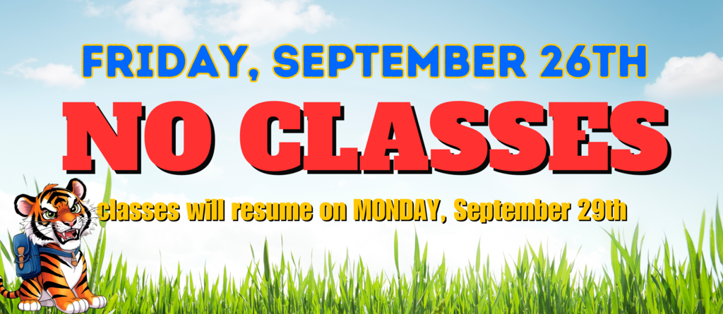 No classes Friday September 26th