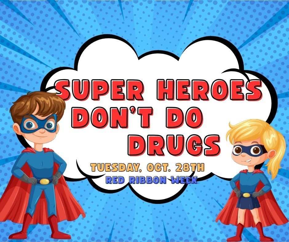 Superheroes Don't Do Drugs