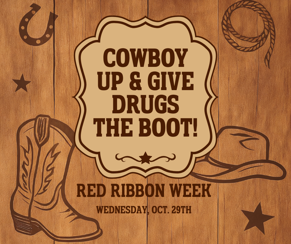 Cowboy Up Red Ribbon Week