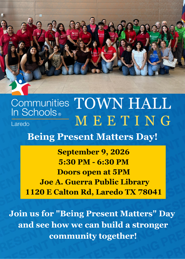 Communities in Schools of Laredo Town meeting Sept 9th