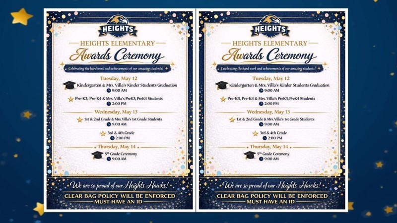 Heights Elementary - Awards Ceremony - Tuesday, May 12, 13 and 14, 2026 - please read flyer for more information
