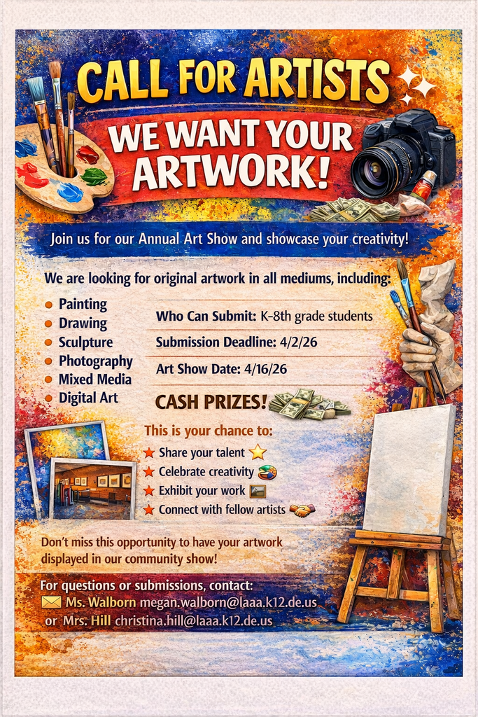Annual Art show flyer. Entry fee is $5(goes towards the prizes), any student K-8 can enter. Contact art teachers for entry form. Deadline is April 2nd