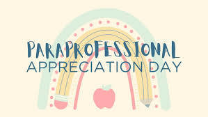 Paraprofessional appreciation day