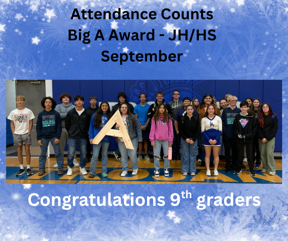 Attendance Counts Award for JH/HS - 9t h graders