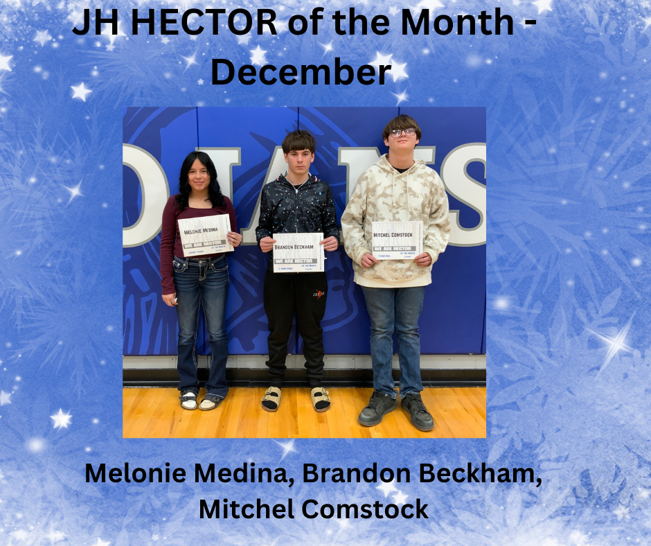 JH HECTOR of the month students