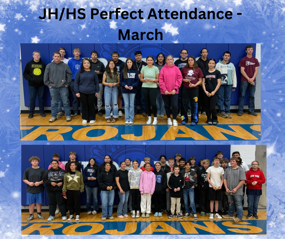 JH/HS perfect attendance flyer for March 