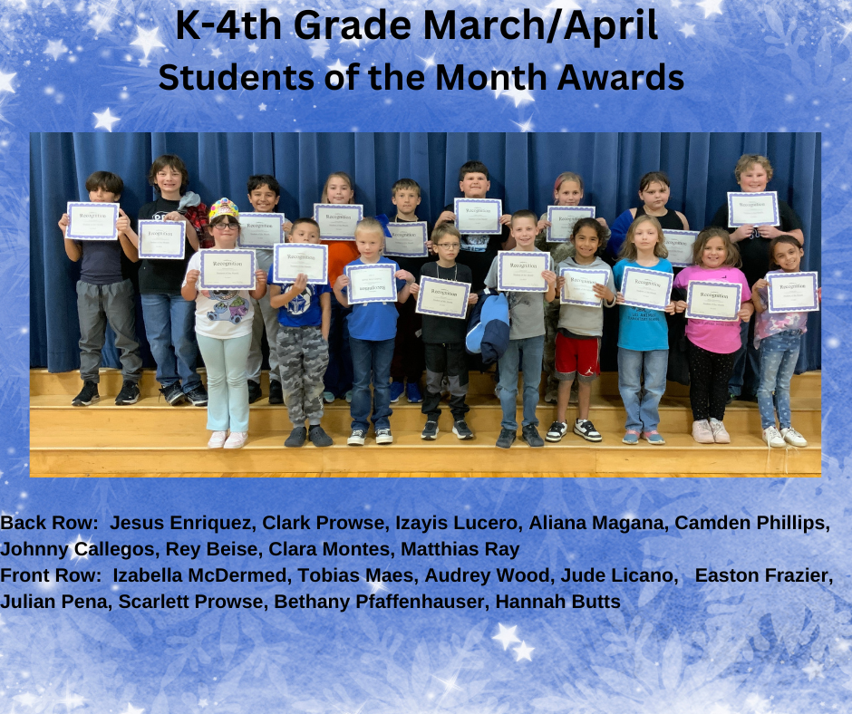 k-4 Students of the Month for March/april 