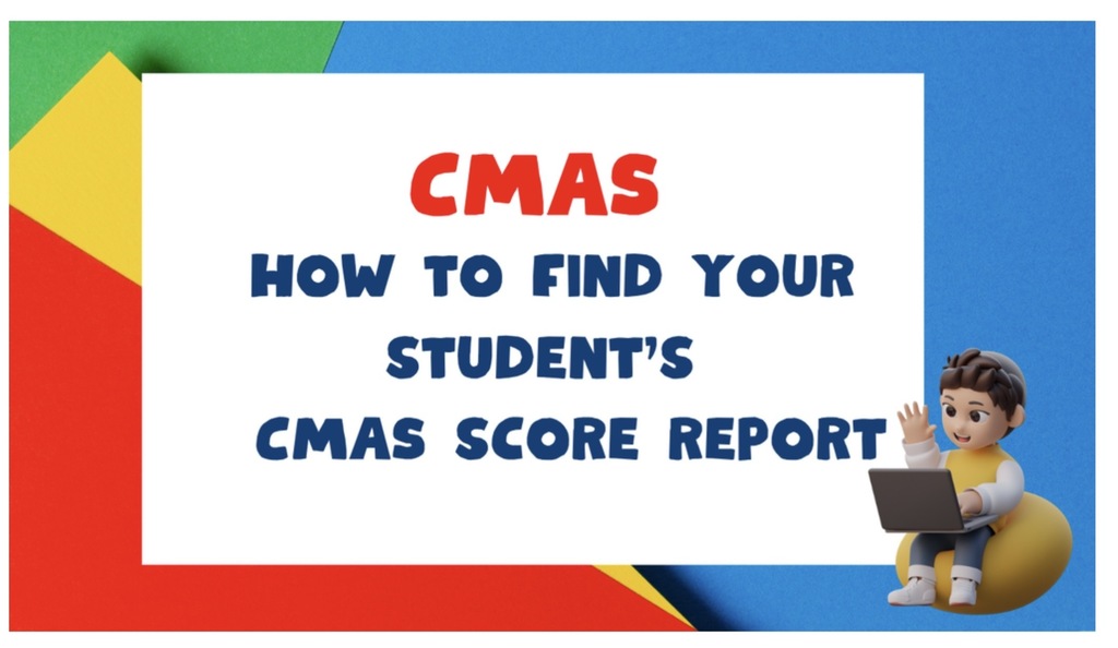 CMAS score info for parents