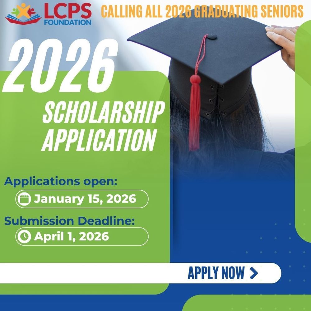 2026 LCPS Foundation Scholarship Application Now Open