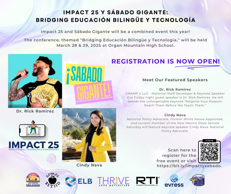Register Now for Impact25 and Sábado Gigante: Bridging Educación Bilingüe y Tecnología 