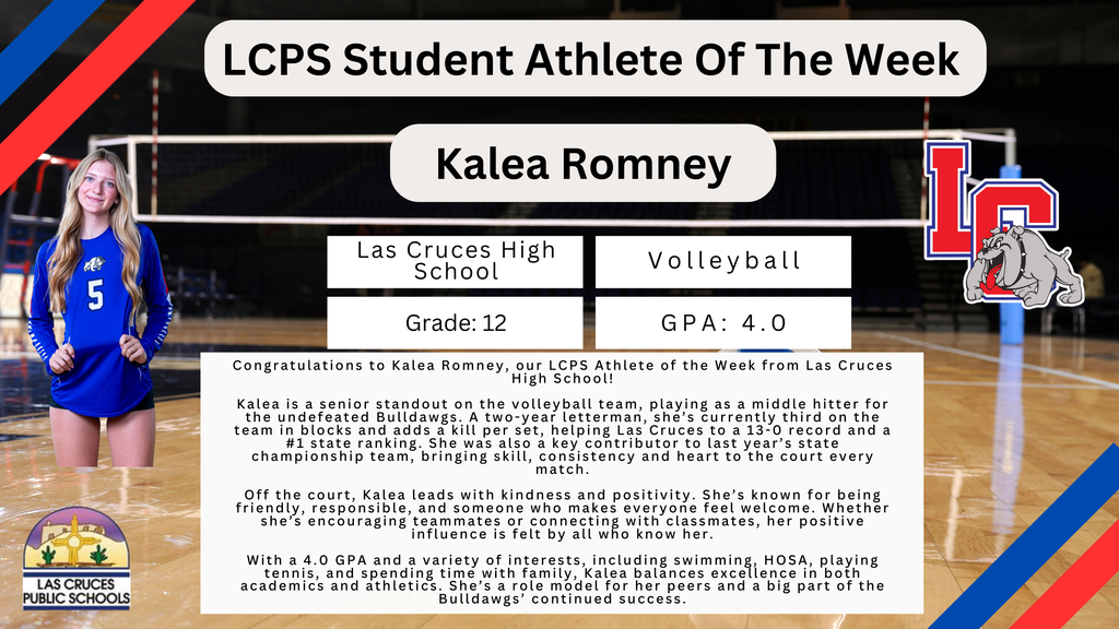 Congratulations to Kalea Romney, our LCPS Athlete of the Week from Las Cruces High School!