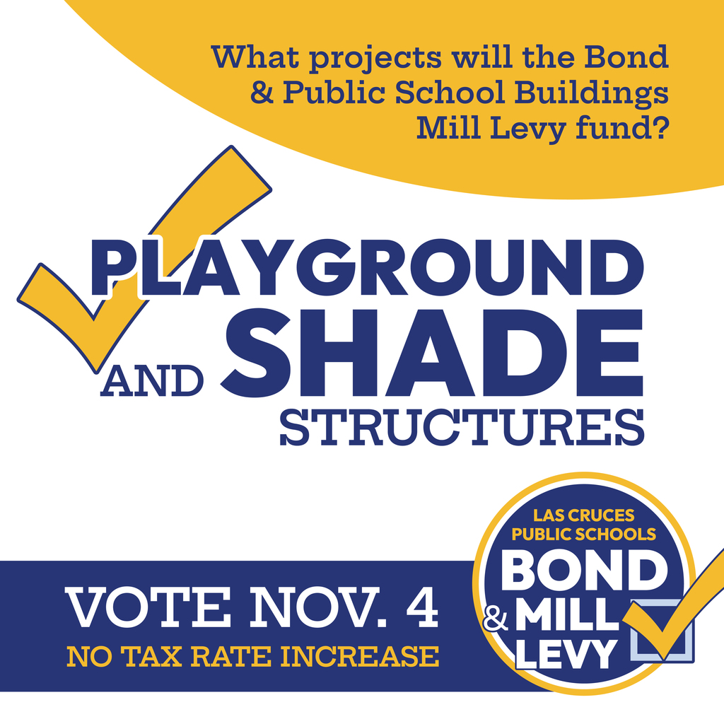 Early voting is still open for the Las Cruces Public Schools Bond and Mill Levy Election!