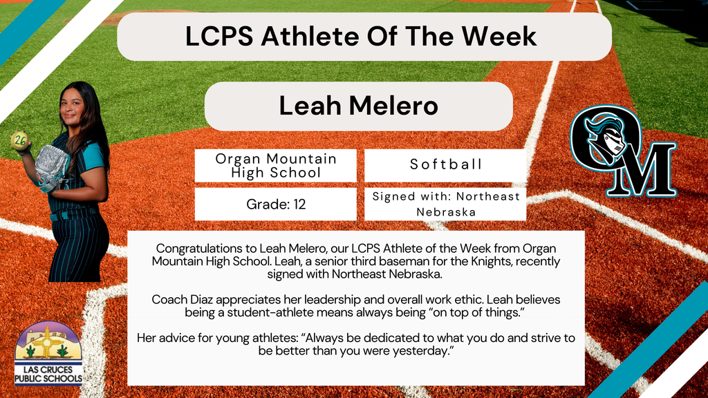 Congratulations to Leah Melero, our LCPS Athlete of the Week from Organ Mountain High School. 