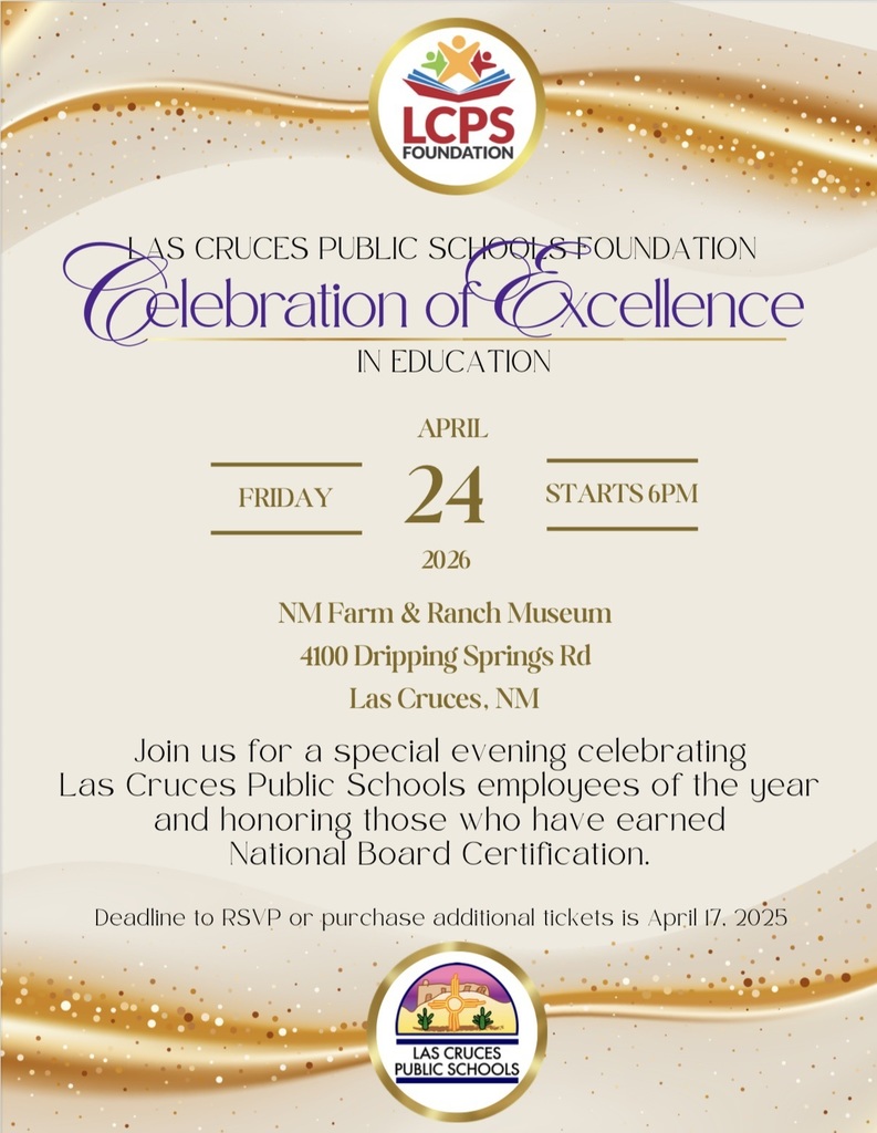 The Las Cruces Public Schools Foundation invites you to join them for an unforgettable evening at the Celebration of Excellence in Education.