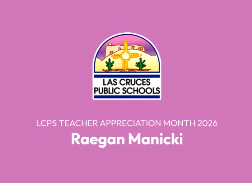 This shoutout comes from Raegan M. to Ms. Teague at Organ Mountain High School.