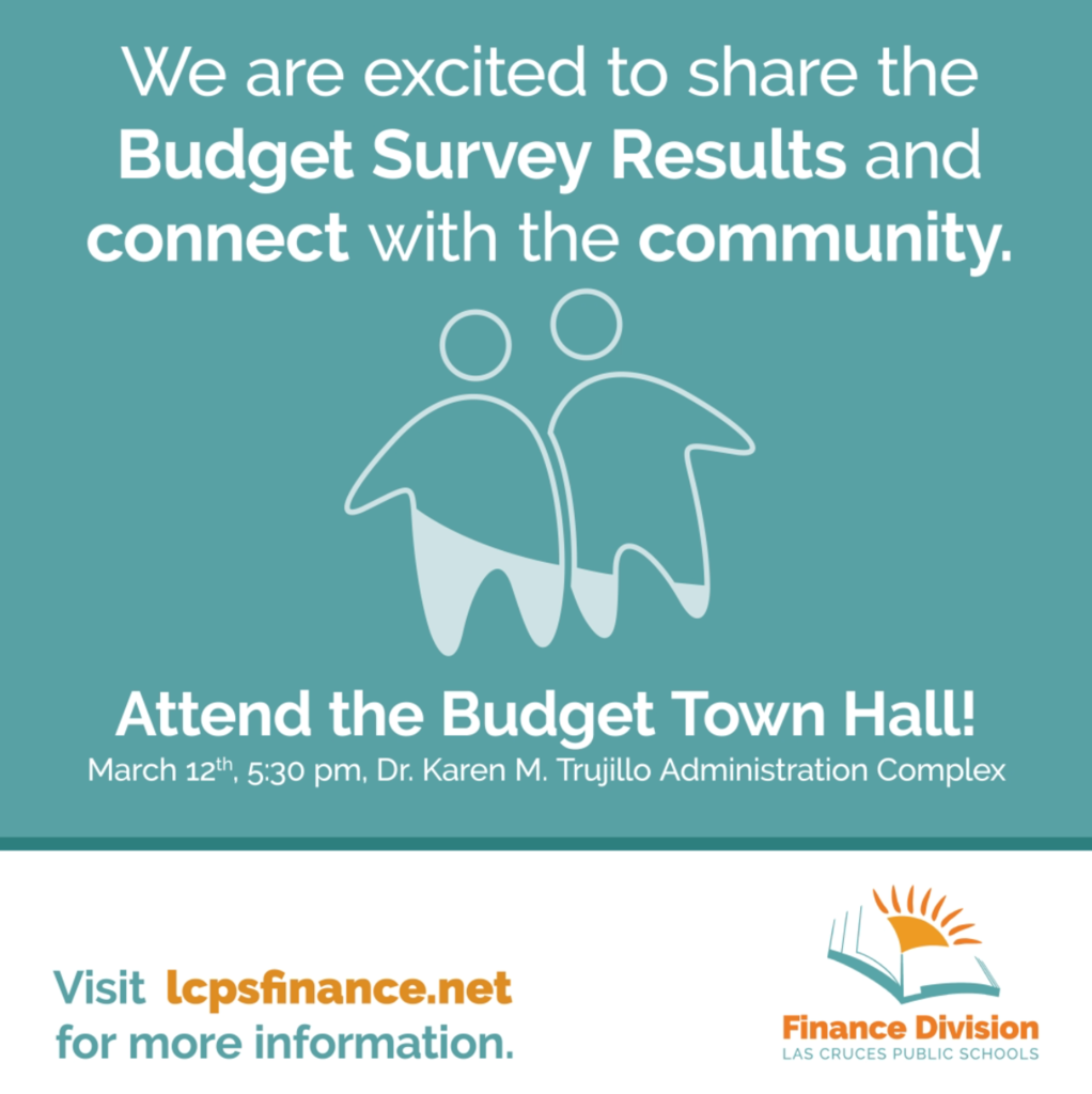 Join us tomorrow evening for the LCPS Budget Town Hall meeting happening in the board room of the Dr. Karen M. Trujillo Administration Complex at 5:30p.m. Las Cruces Public Schools https://www.lcps.net/events?id=27014996 Visit: lcpsfinance.net for more information