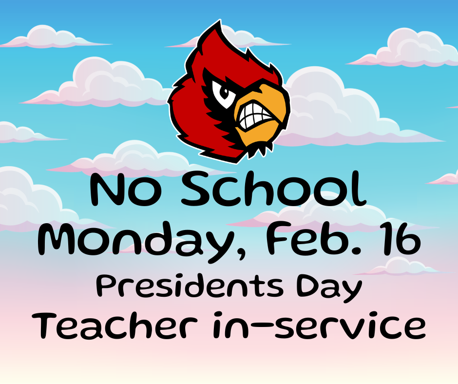 No School on Monday Feb 16
