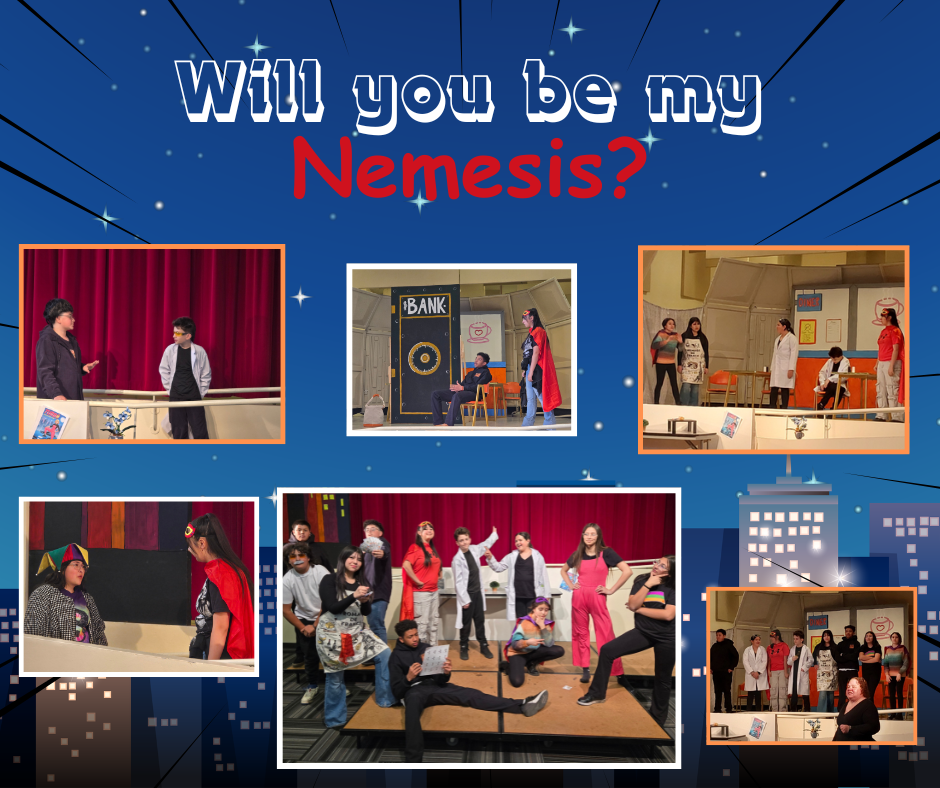 Feb. 26 production of "Will You Be My Nemesis?"