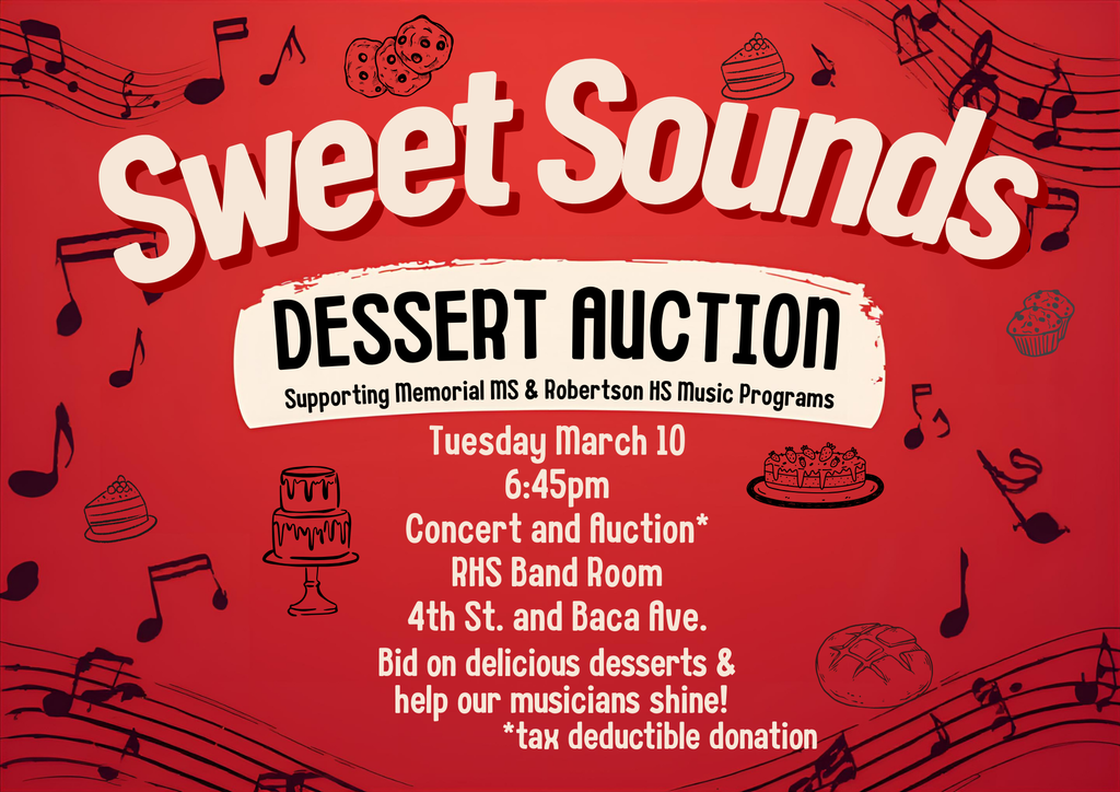 THIS TUESDAY March 10th!!! Join the Robertson High Band for a concert and Dessert Auction fundraisr to benefit RHS and MMS band programs. Buy something sweet for great cause!
