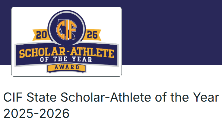 CIF State Scholar-Athlete of the Year application is now open. https://apply.mykaleidoscope.com/program/CIFAthleteoftheYear2526Section