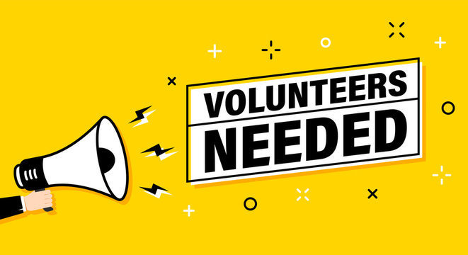 volunteers needed!