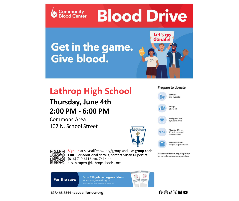 Blood Drive at Lathrop High School on Thursday, June 4th from 2:00 PM-6:00 PM