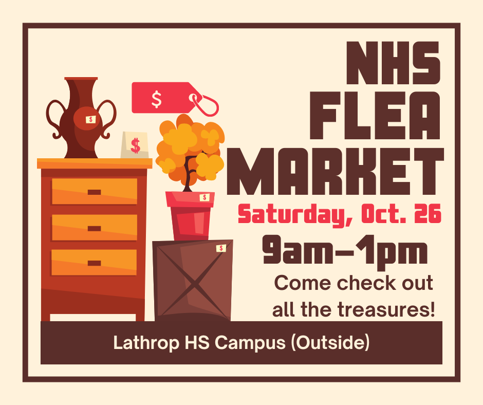 NHS Flea Market Lathrop Middle School