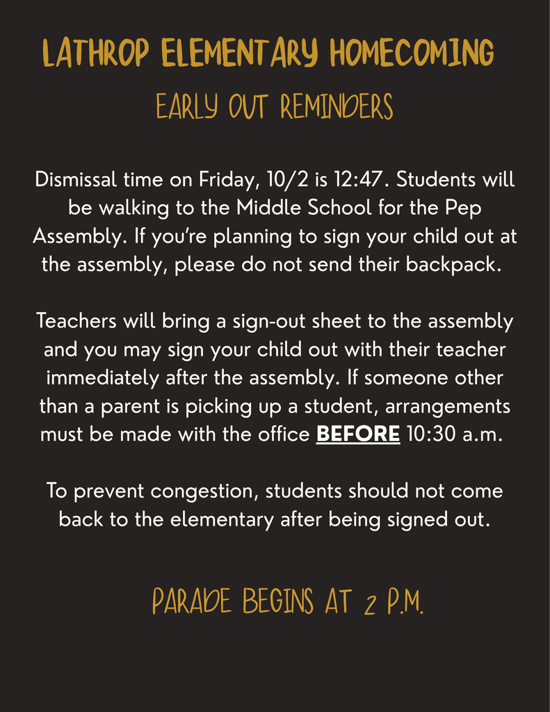 Homecoming Early Out Reminders