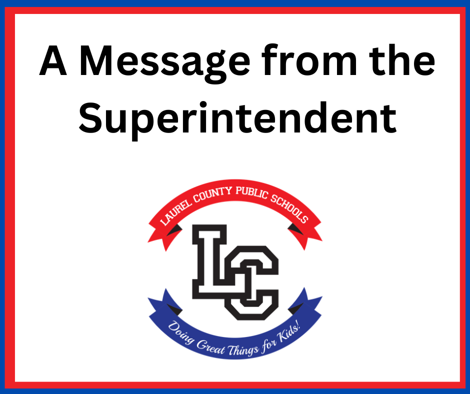 A Letter from the Superintendent