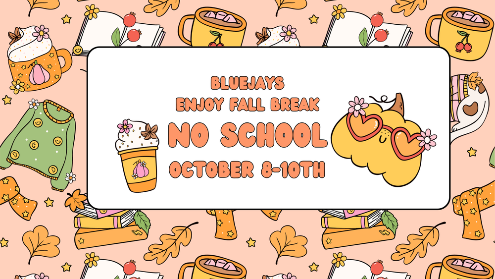 Fall Break