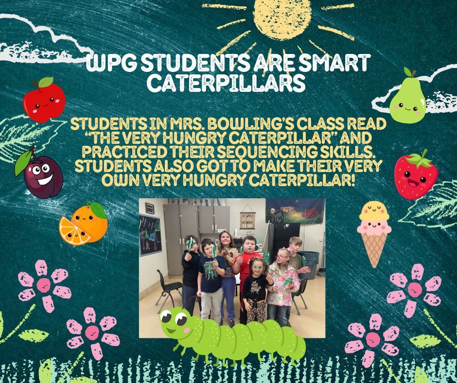 WPG Students Are Smart Caterpillars