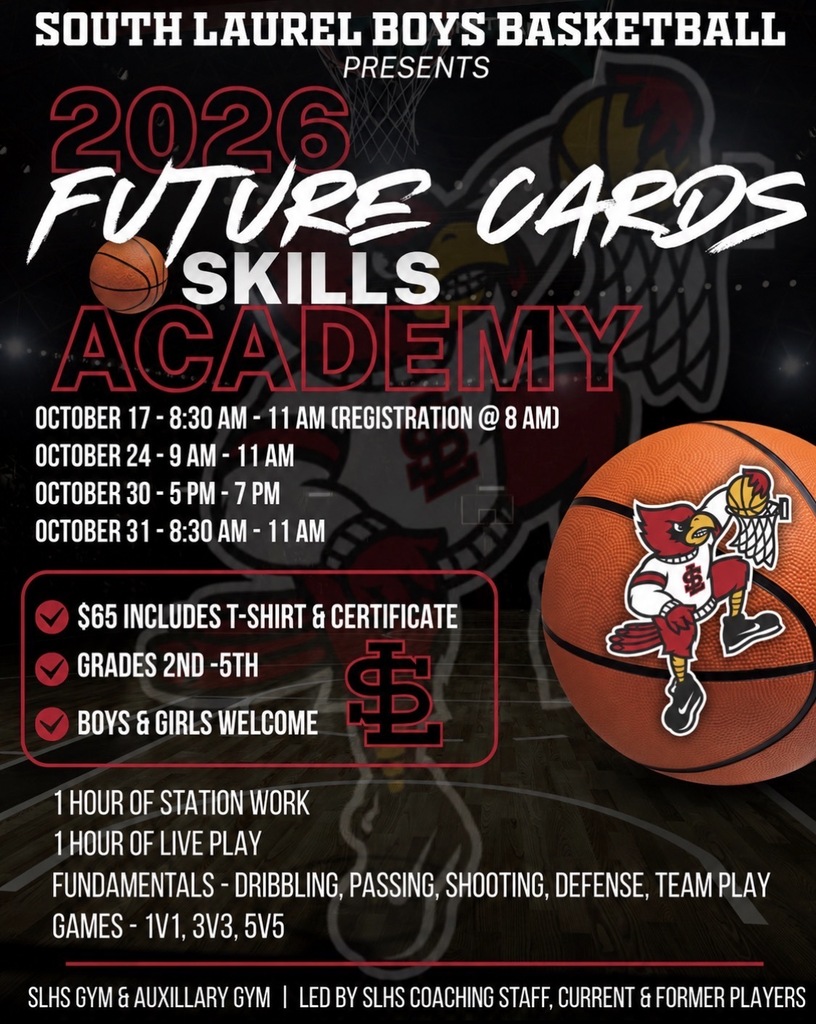 South Laurel Boys Basketball Presents Future Cards Skills Academy